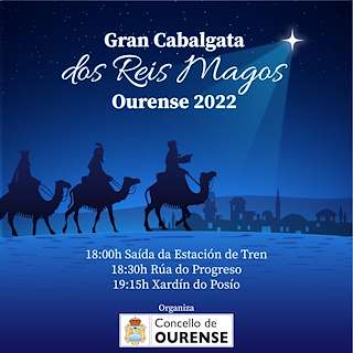 Fechas, información, programa, cartel, imágenes, mapa y ubicación de Cabalgata de Reis (2025)  en  Ourense