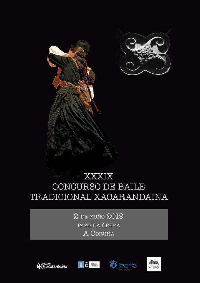 XLII Concurso de Baile Tradicional Xacarandaina en A Coruña