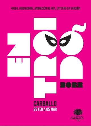 Fechas, información, programa, cartel, imágenes, mapa y ubicación de Entroido  en  Carballo