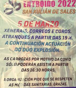 Fechas, información, programa, cartel, imágenes, mapa y ubicación de Entroido de San Xulián de Sales  en  Vedra