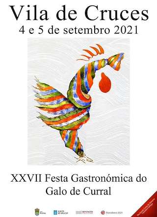 Fechas, información, programa, cartel, imágenes, mapa y ubicación de XXX Festa Gastronómica do Galo de Curral  en  Vila de Cruces