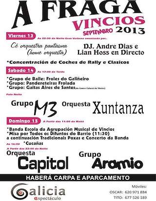 Fechas, información, programa, cartel, imágenes, mapa y ubicación de Festas de A Fraga en Vincios  en  Gondomar