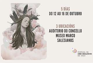 Fechas, información, programa, cartel, imágenes, mapa y ubicación de VII Festival de Cine Inclusivo  en  Vigo