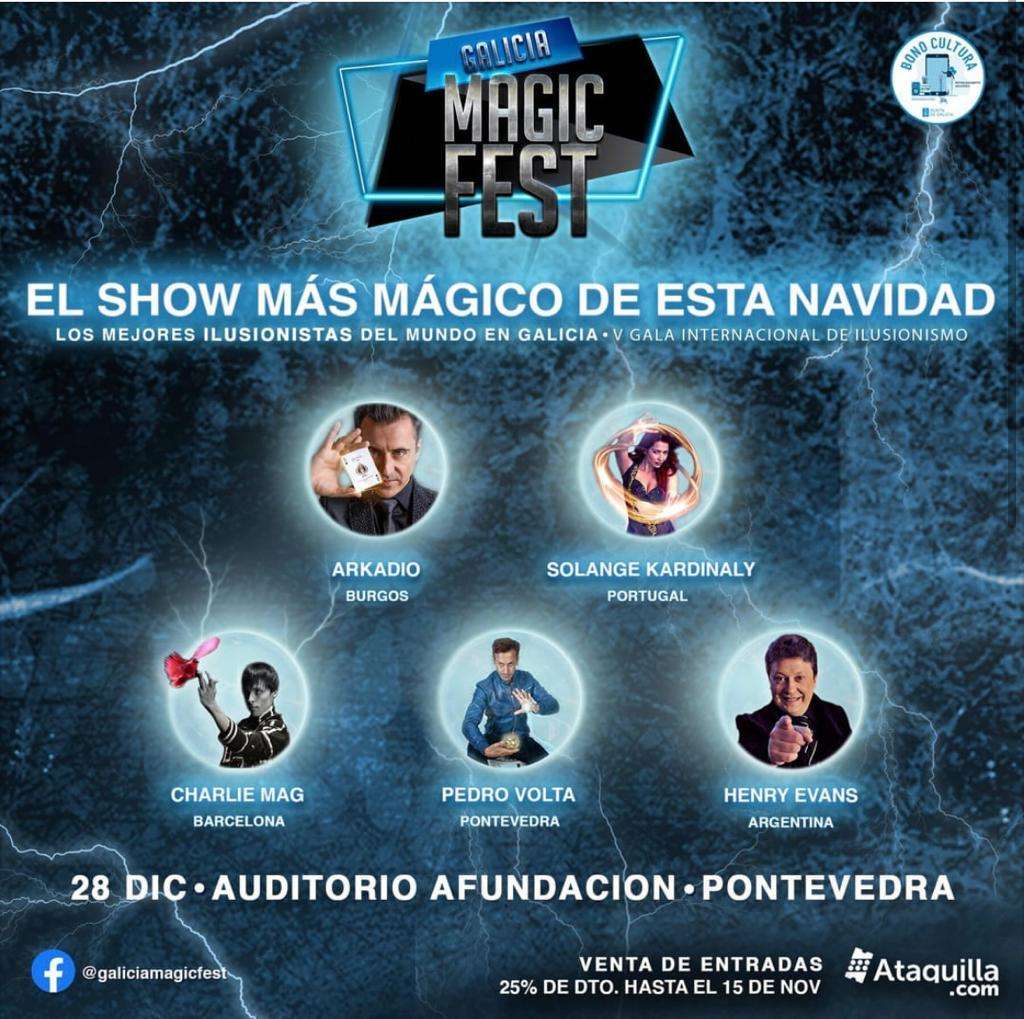 VII Gala Internacional de Ilusionismo – Galicia Magic Fest en Pontevedra