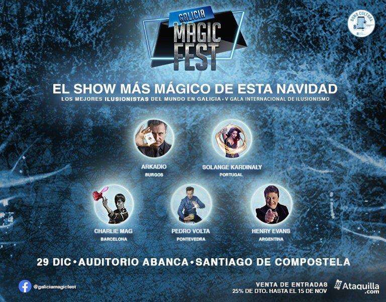 VII Gala Internacional de Ilusionismo – Galicia Magic Fest en Santiago de Compostela