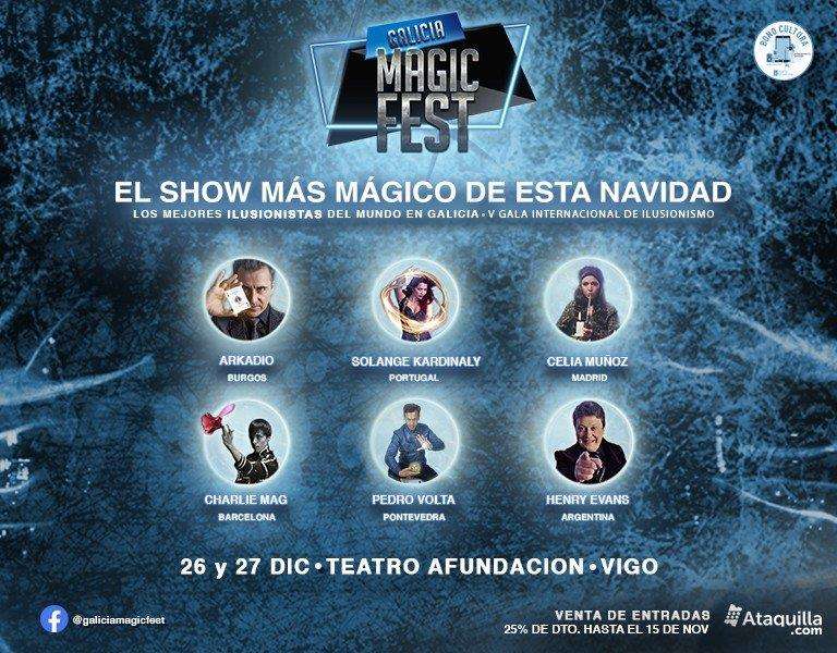 VII Gala Internacional de Ilusionismo – Galicia Magic Fest en Vigo