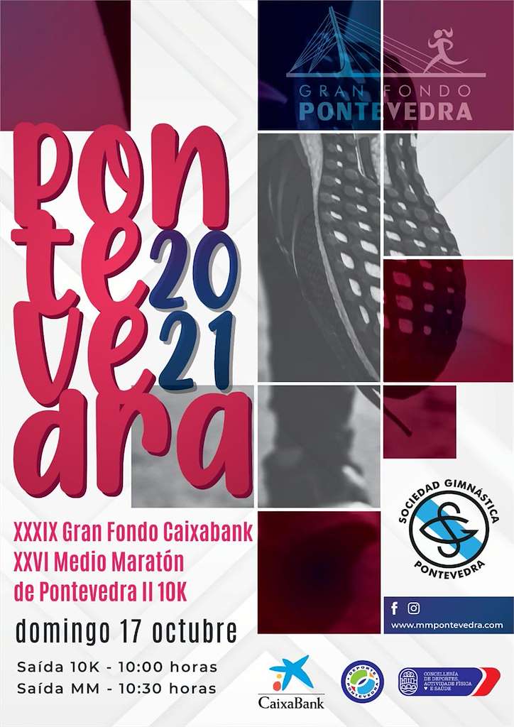 XLI Gran Fondo - XXVIII Medio Maratón - IV10K en Pontevedra