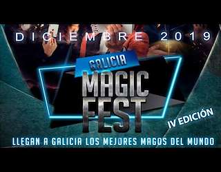 VII Gala Internacional de Ilusionismo – Galicia Magic Fest en Vigo