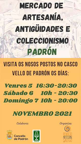 Fechas, información, programa, cartel, imágenes, mapa y ubicación de Mercadillo de Artesanía, Antigüidades e Coleccionismo   en  Padrón