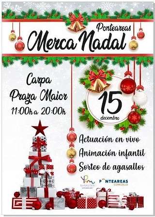 Fechas, información, programa, cartel, imágenes, mapa y ubicación de Mercadillo de Nadal  en  Ponteareas