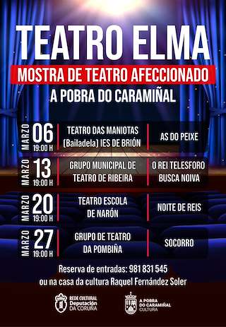 Fechas, información, programa, cartel, imágenes, mapa y ubicación de Mostra de Teatro Afeccionado  en  A Pobra do Caramiñal