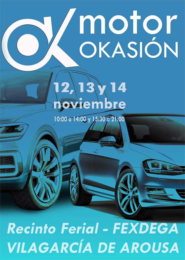 Motor Okasión - IX Salón del Vehículo Usado y de Ocasión  en Vilagarcía de Arousa