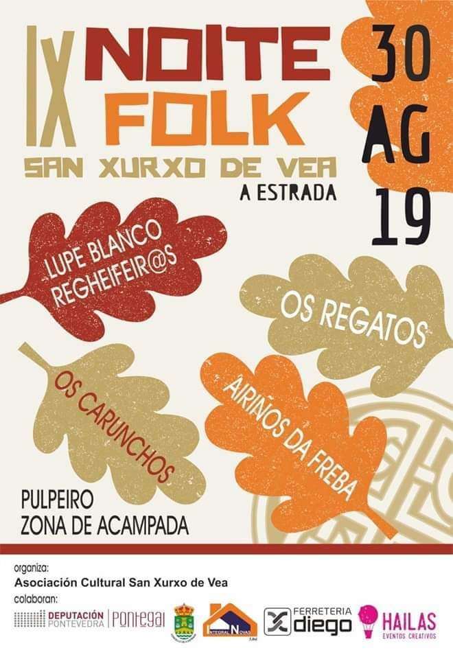X Noite Folk de San Xurxo de Vea en A Estrada
