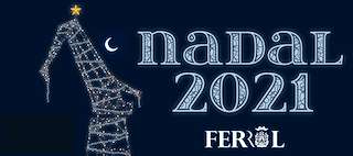 Fechas, información, programa, cartel, imágenes, mapa y ubicación de Programa de Nadal - Cabalgata de Reis  en  Ferrol