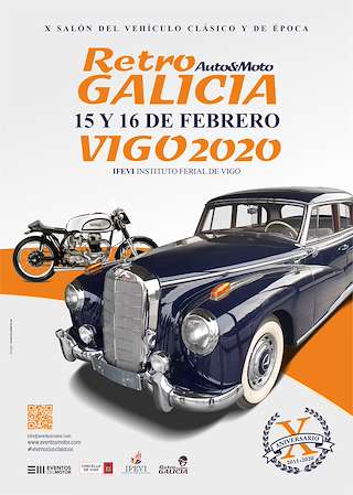 Retro Auto & Moto Galicia - XIII Salón del Vehículo Clásico y de Época en Vigo