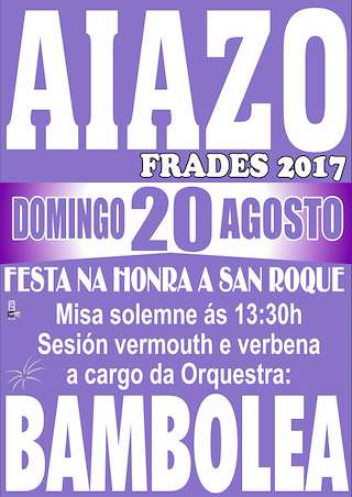 Fechas, información, programa, cartel, imágenes, mapa y ubicación de San Roque de Aiazo  en  Frades