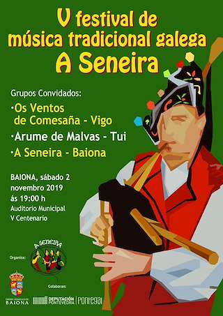 VI Festival de Música Tradicional Galega A Seneira en Baiona