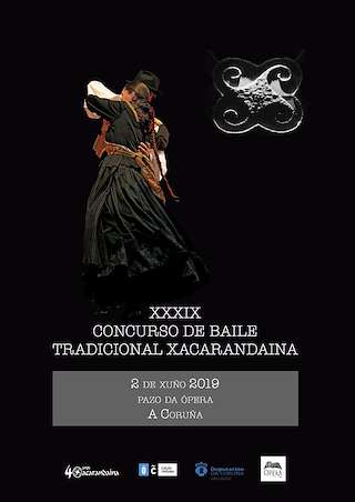 XLII Concurso de Baile Tradicional Xacarandaina en A Coruña